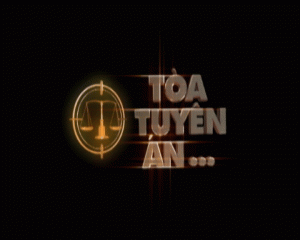 Tòa tuyên án – Cướp cả người nhà