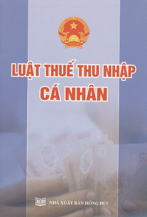 Luật thuế Thu nhập cá nhân 2007