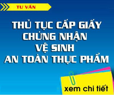 Thủ tục xin cấp giấy chứng nhận an toàn thực phẩm Bộ Y tế