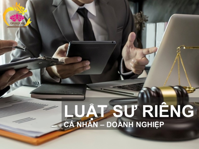 Thuê luật sư riêng – Giải quyết mọi vấn đề pháp lý cá nhân