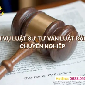 Dịch vụ luật sư tư vấn luật dân sự chuyên nghiệp