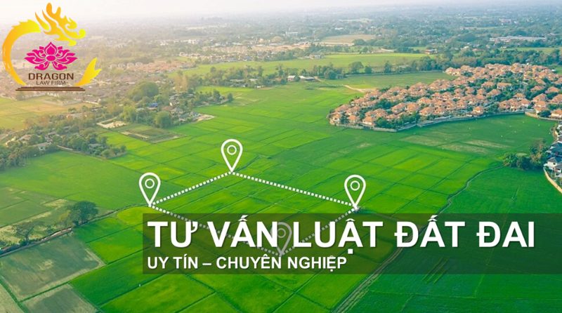 Văn phòng luật chuyên đất đai tại Hà Nội Dragon