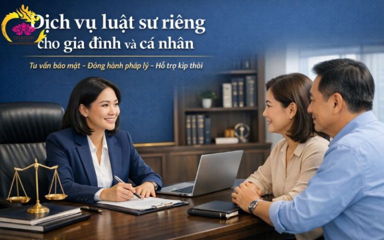 Dịch vụ luật sư riêng cho gia đình và cá nhân uy tín