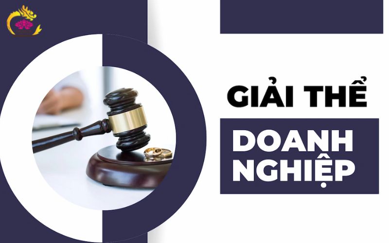 Hướng dẫn chuẩn bị thủ tục giải giải thể doanh nghiệp Thủ tục giải thể doanh nghiệp