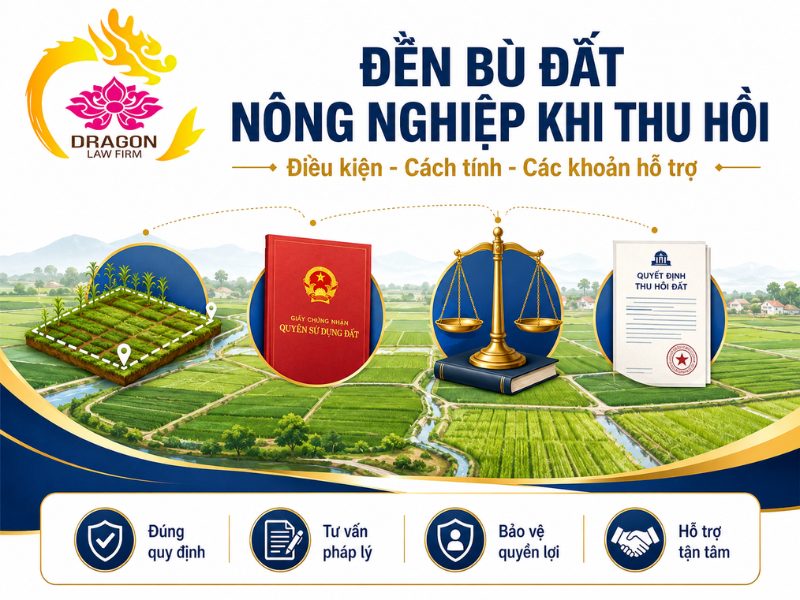 Đền bù đất nông nghiệp khi thu hồi được thực hiện thế nào?