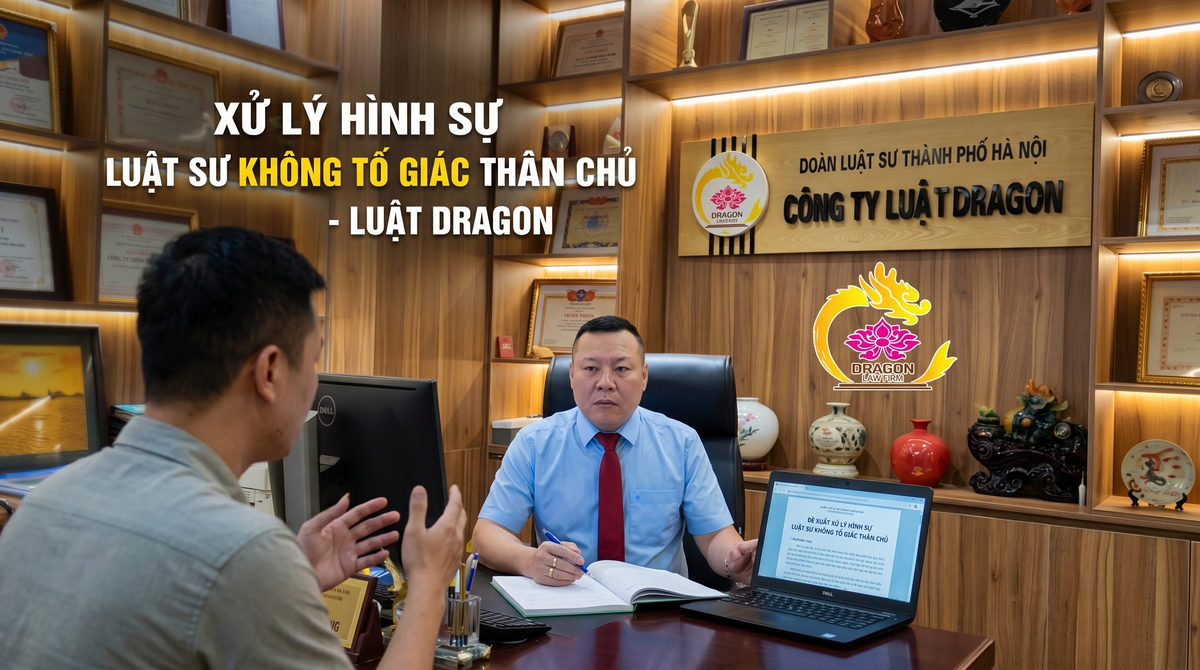 Xử lý hình sự luật sư không tố giác thân chủ – Luật Dragon